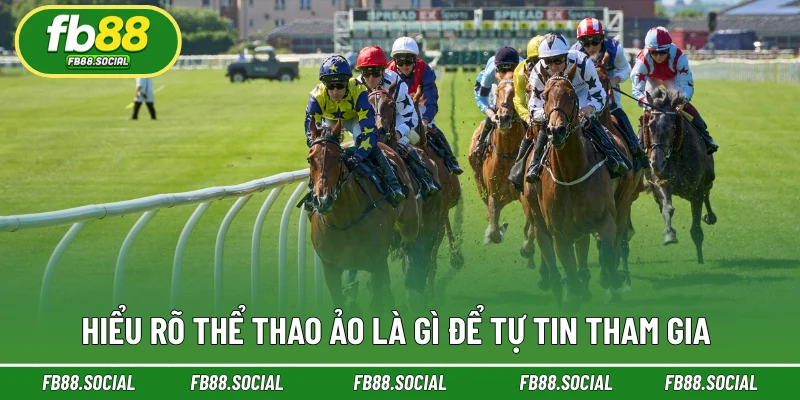 Hiểu rõ Thể thao ảo là gì để tự tin tham gia 